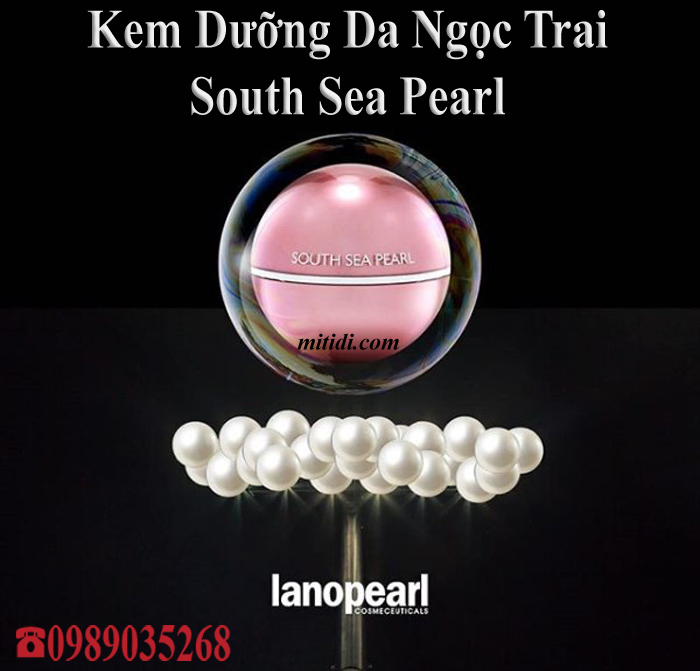 Kem ngọc trai Lanopearl South Sea Pearl Kem ngọc trai Lanopearl South Sea Pearl 01.jpg (198 KB)